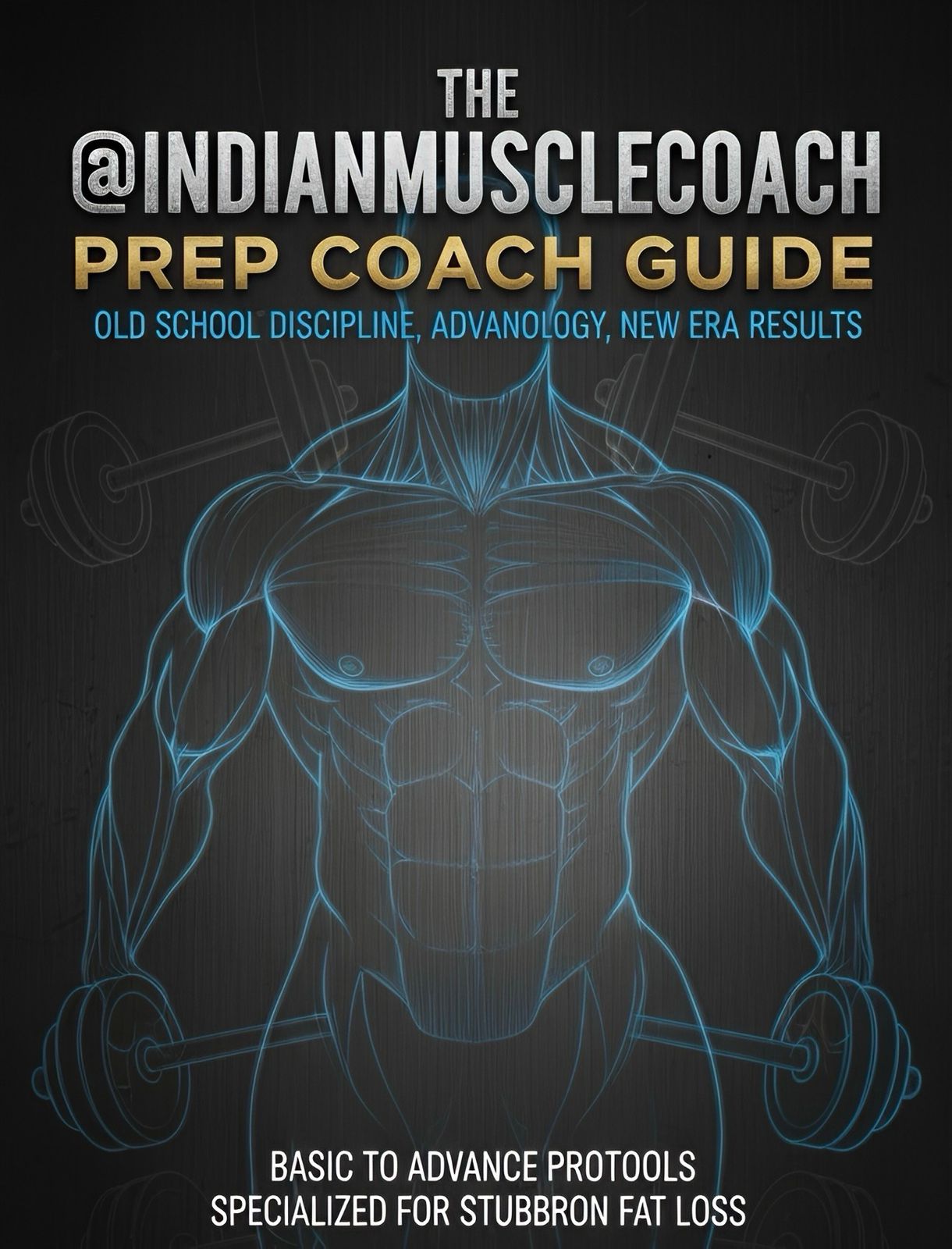 Indian Muscle Coach Prep Coach Guide